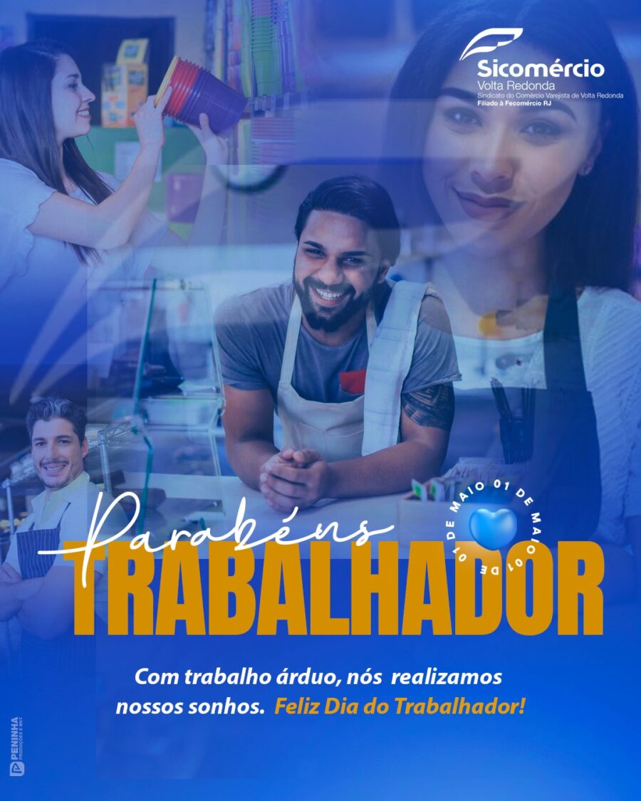 Parabéns trabalhador. Com trabalho árduo, nós realizamos nossos sonhos. Feliz dia do trabalhador!