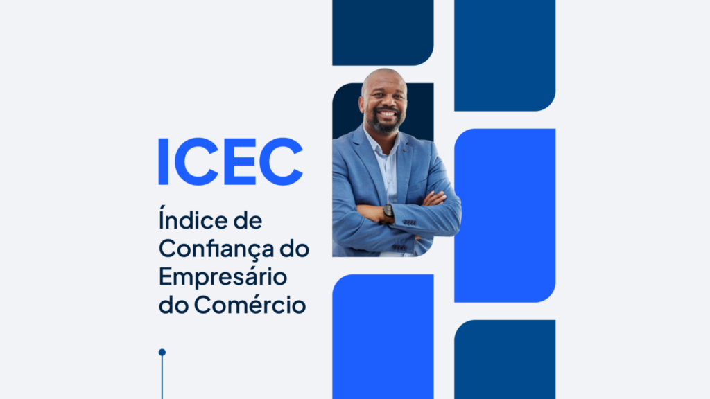 ICEC. Índice de confiança do empresário do comércio