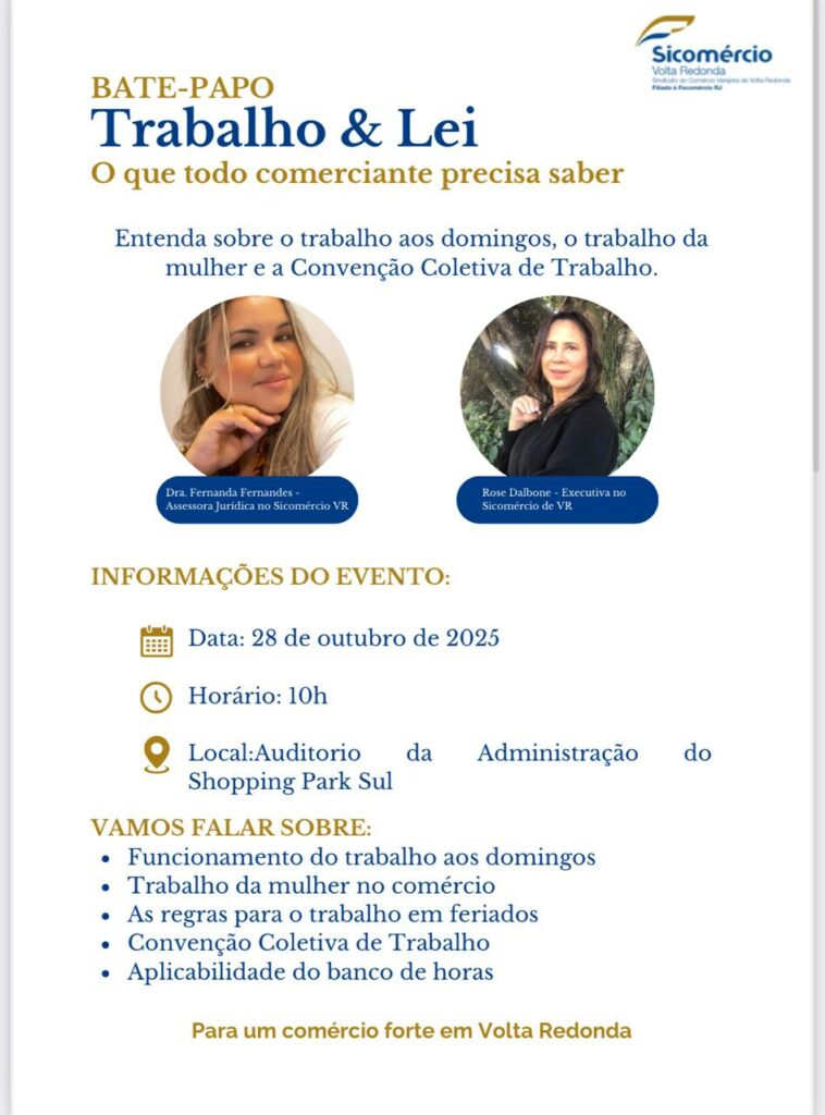 Bate-papo com executiva do Sicomércio-VR e assessora jurídica no Park Sul sobre "Trabalho e Lei"