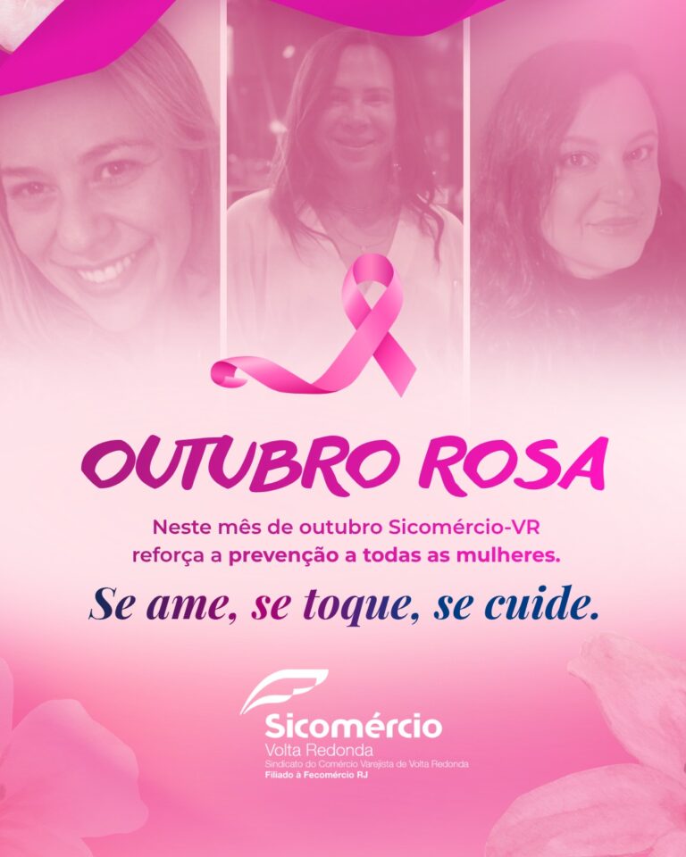Outubro Rosa: A prevenção é um ato de amor