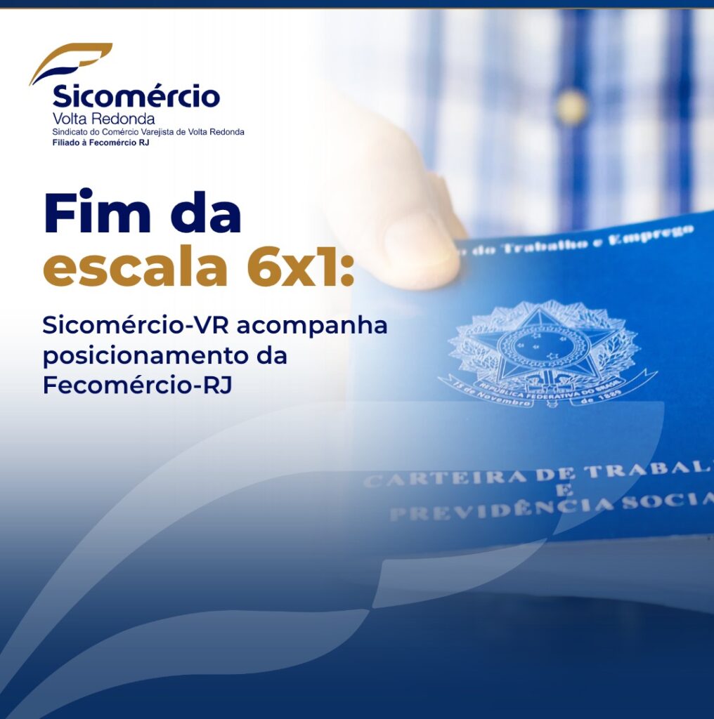Posicionamento da Fecomércio RJ sobre o fim da escala 6×1