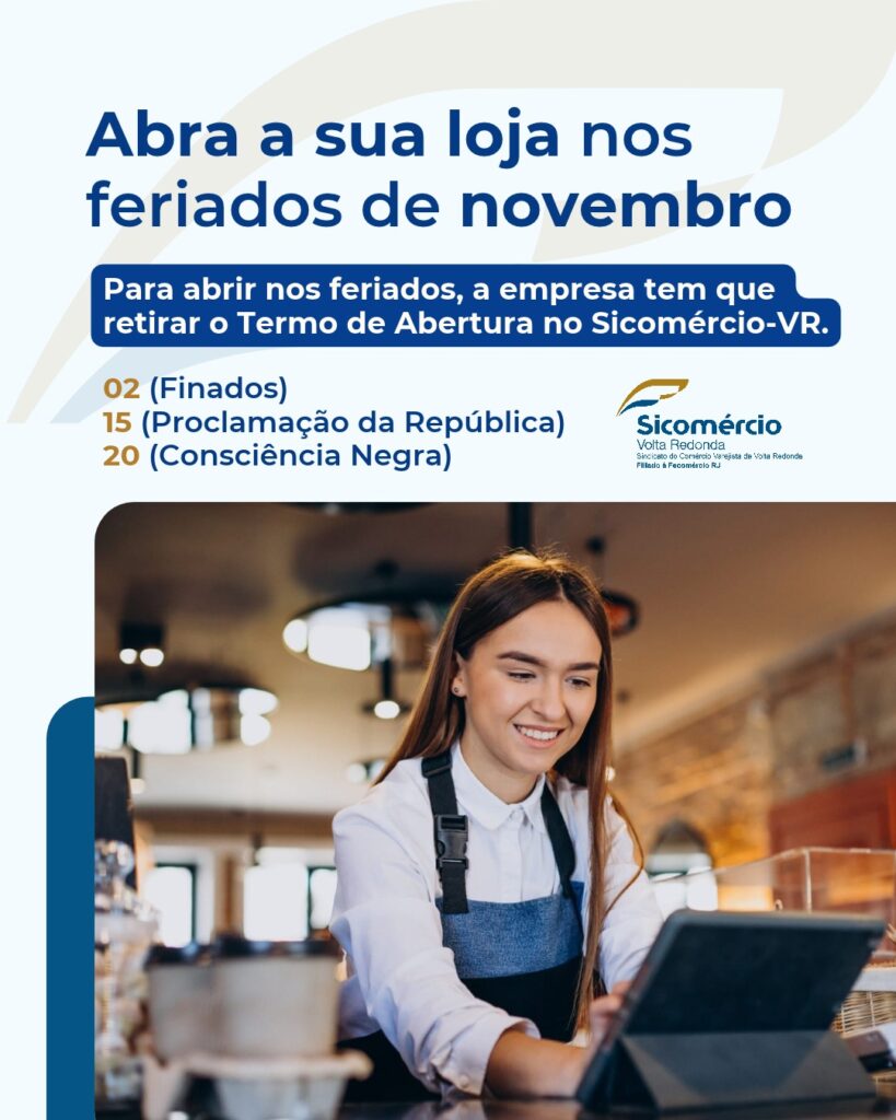 COMÉRCIO ABERTO NOS FERIADOS DE NOVEMBRO